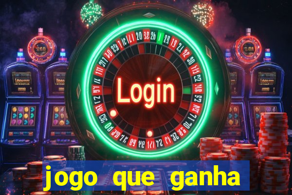 jogo que ganha dinheiro sem precisar depositar nada